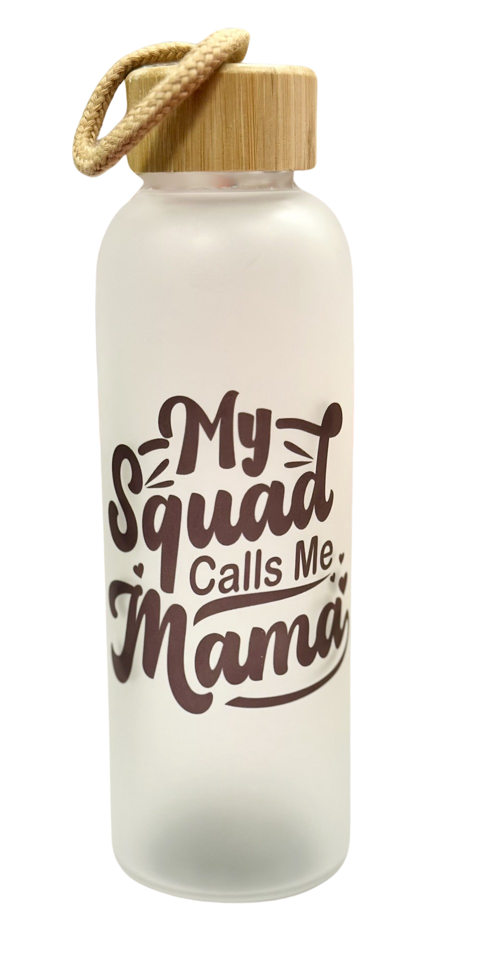 My Squad Calls Me Mama Glass Bottle